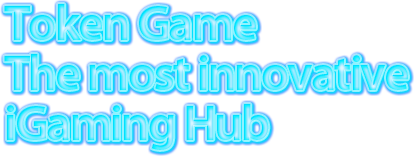 Token Game The most innovative iGaming Hub